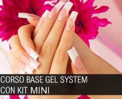 CORSO COMPLETO RICOSTRUZIONE UNGHIE GEL - con Kit Mini